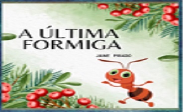 Capa do livro A ULTIMA FORMIGA