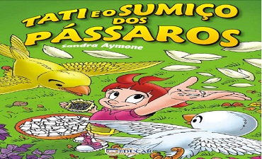 Capa do livro TATI E O SUMISSO DO PASSÁRO
