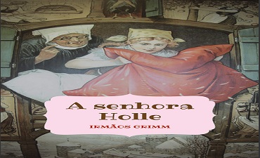 Capa do livro A SENHORA HOLLE