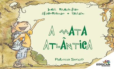 JUCA BRASILEIRO A MATA ATLANTICA
