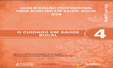 O CUIDADO EM SAÚDE BUCAL – VÁRIOS AUTORES