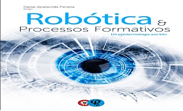 ROBÓTICA E PROCESSOS FORMATIVOS