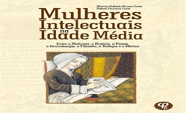 MULHERES INTELECTUAIS NA IDADE MÉDIA – VÁRIOS AUTORES