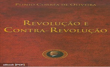 REVOLUÇÃO E CONTRA REVOLUÇÃO