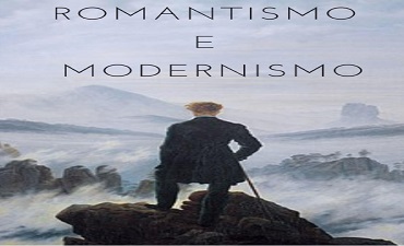 ROMANTISMO E MODERNISMO