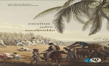 ESCRITOS SOBRE ESCRAVIDÃO – VÁRIOS AUTORES