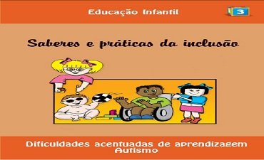 AUTISMO – EDUCAÇÃO INFANTIL