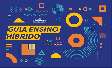 GUIA ENSINO HÍBRIDO SEDUC SP