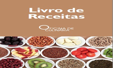 RECEITAS SAUDÁVEIS – PREVENÇÃO DO CÂNCER