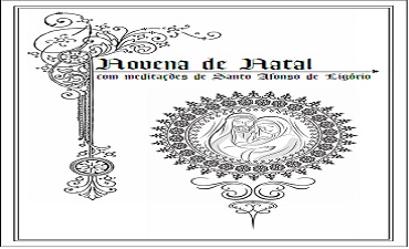 NOVENA DE NATAL COM MEDITAÇÕES – SANTO AFONSO DE LIGÓRIO