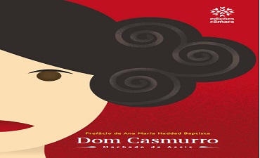 DOM CASMURRO – MACHADO DE ASSIS