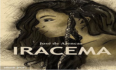 IRACEMA – JOSÉ DE ALENCAR