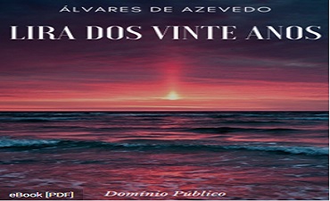 LIRA DOS VINTE ANOS ALVARES DE AZEVEDO