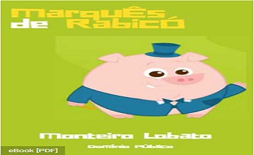 MARQUÊS DE RABICÓ – MONTEIRO LOBATO