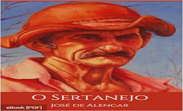 O SERTANEJO – JOSÉ DE ALENCAR