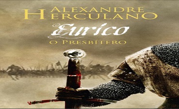 EURICO, O PRESBÍTERO – ALEXANDRE HERCULANO